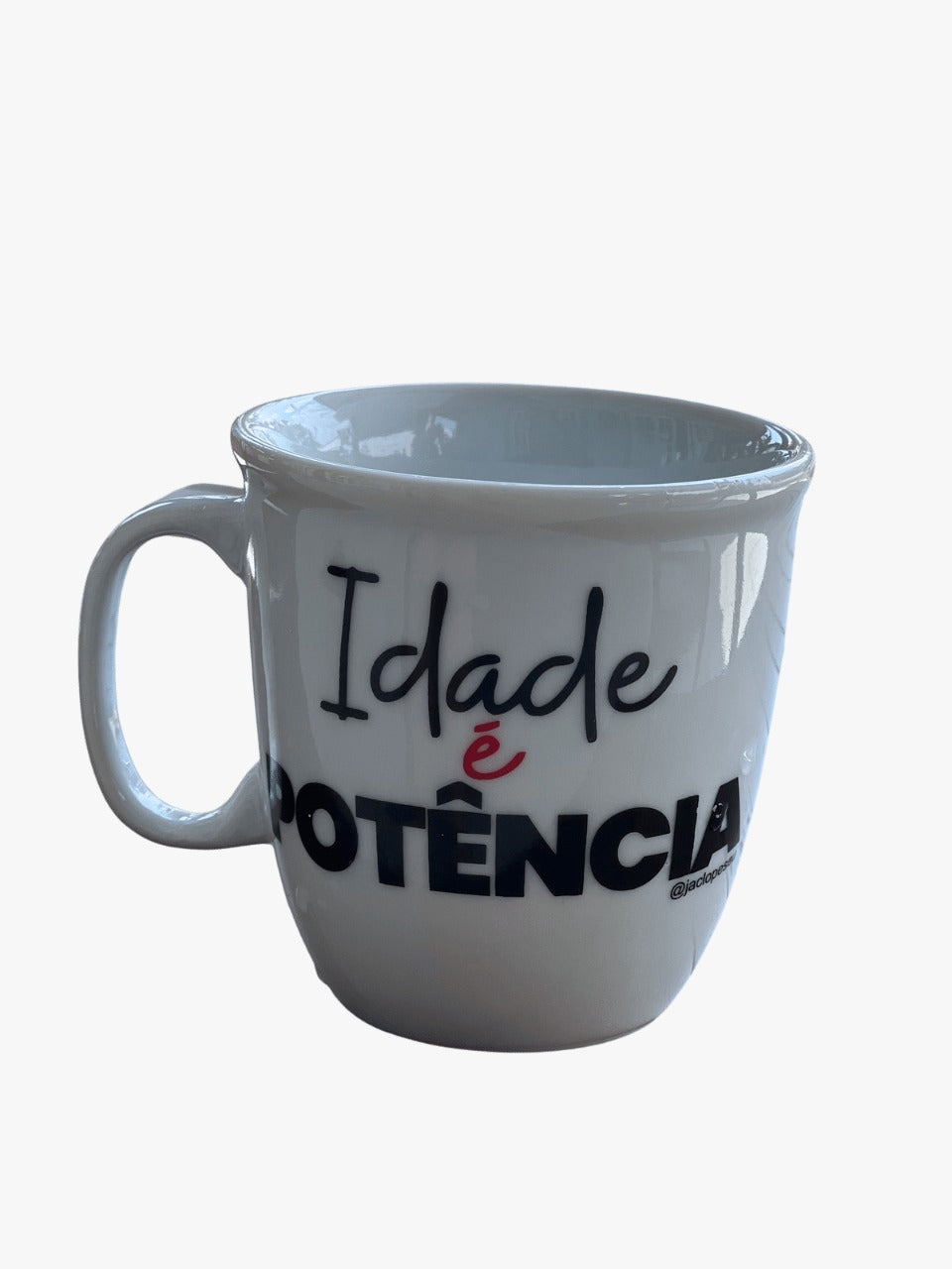 Caneca Idade é Potência